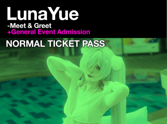 LunaYue - [Normal Ticket] 17th Oct 2026