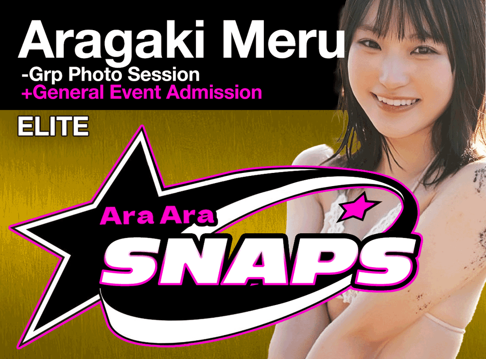 Aragaki Meru - AraAraSnaps Member Event Ticket [ELITE]